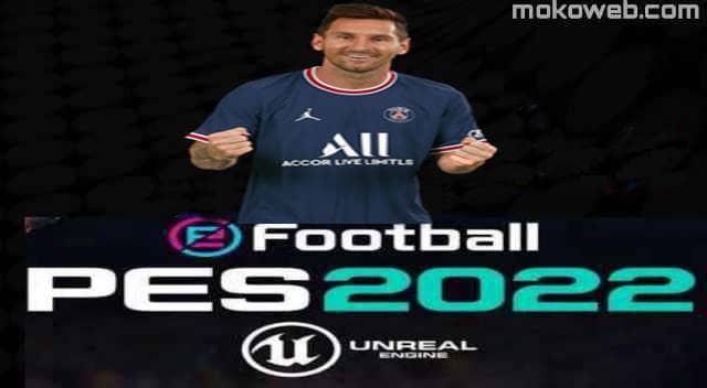 تحميل لعبة بيس 2022 للاندرويد efootball 2022 بدون انترنت